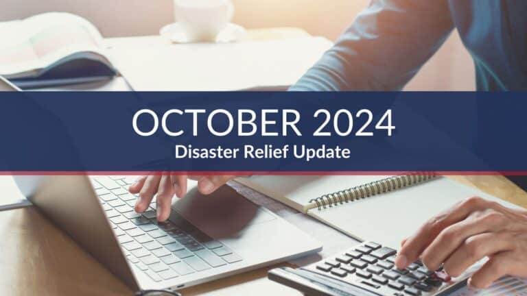 The IRS offers October 2024 disaster tax relief for 1031 exchanges and tax filings due to hurricanes, storms, and wildfires, extending deadlines for affected areas.